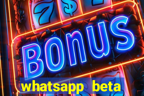 whatsapp beta testflight code